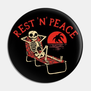 Rest N Peace Pin