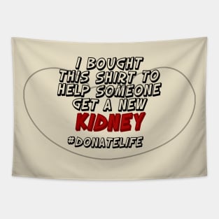 Help Get A New Kidney Tapestry