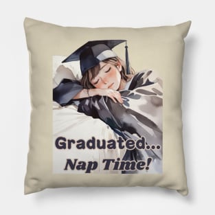 School's out, Graduated... Nap Time! Class of 2024, graduation gift, teacher gift, student gift. Pillow