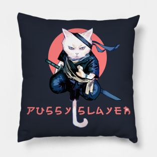 Pussy Slayer Pillow