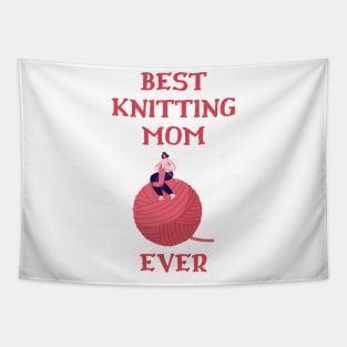 Best Knitting Mom Ever Tapestry