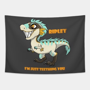 I'm just "teething" you! Tapestry