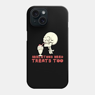 Skeleton Drinking Milkshake - Skeletons Need Treats Too Phone Case