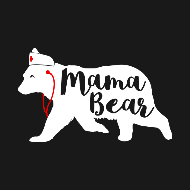 Nurse Mama Bear by tshirttrending