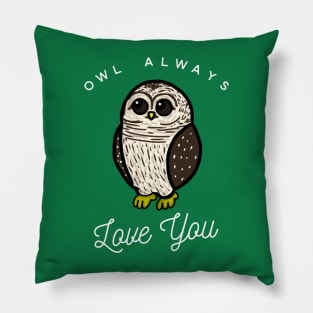 Owl Always Love You - Small Design Pillow