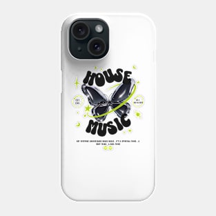 HOUSE MUSIC  - Butterfly Y2K Steez Phone Case