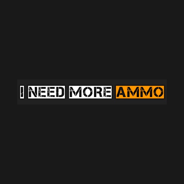 I NEED MORE AMMO SIR visual data 5