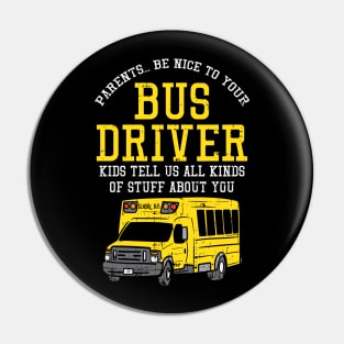 Parents Be Nice To Your Bus Driver Kids Tell Us All Kinds Of Stuff About You Pin