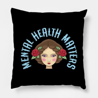 Mental health matters. It's ok not to be ok. Your feelings are valid. Young girl with red roses Pillow