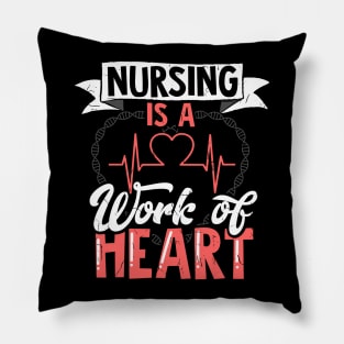 Nursing Is A Work Of Heart| Nurse Practitioner Gifts Pillow