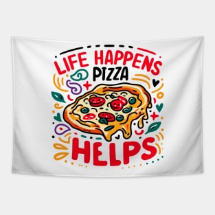 Life Happens Pizza Helps Tapestry