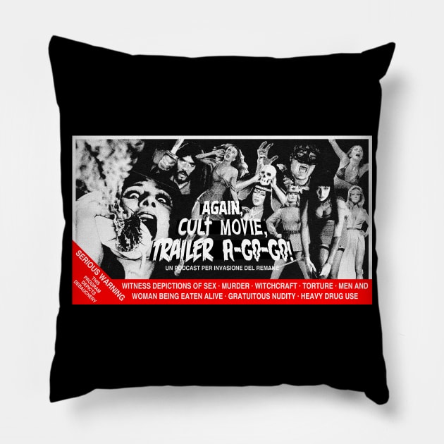 Cult Movie Trailer A-Go-Go 2: The Revenge Pillow by Invasion of the Remake