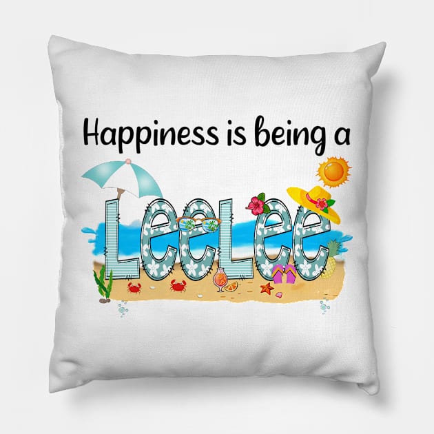 Happiness Is Being A Leelee Summer Beach Happy Mother's Day Pillow by KIMIKA