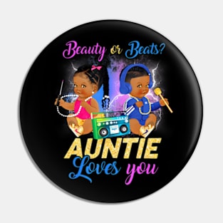 Cute Beauty Or Beat Auntie Loves You -Gender Reveal Party Pin