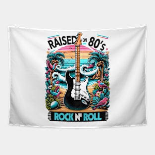 Raised on 80s rock and roll - 80s Nostalgia Retro Tapestry