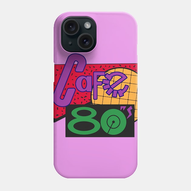 80s Cafe Phone Case by RangerRob