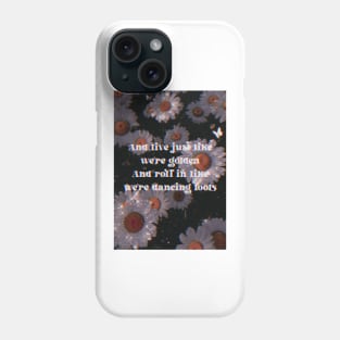 live like we re golden dancing fools bts Phone Case