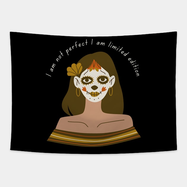 I am Not Perfect I am Limited Edition - Funny Gift Idea Tapestry by 8ird