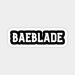 Baeblade Magnet