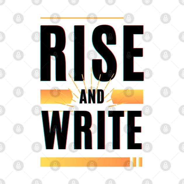 Rise and Write design for writers, authors, bloggers by PetraKDesigns