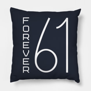 Forever 61 Pillow