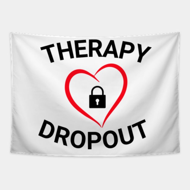 Therapy Dropout Tapestry by Surrealart