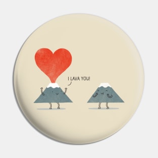 I lava you Pin