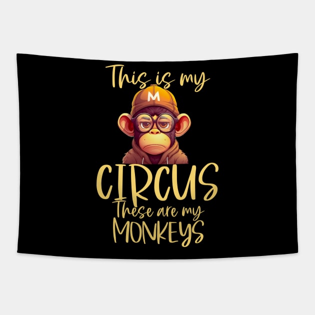 This is My Circus These Are My Monkeys Tapestry by Cute Creatures