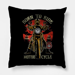 Born To Ride Motorcyles Pillow