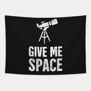 Give Me Space | Telescope Tapestry