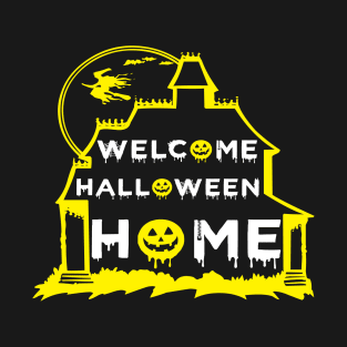 halloween home T-Shirt