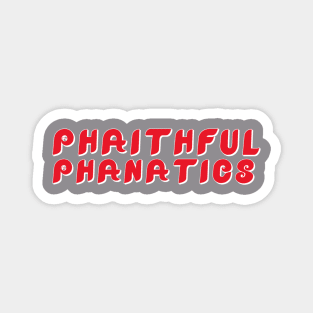 Phaithful Phanatics Red Magnet