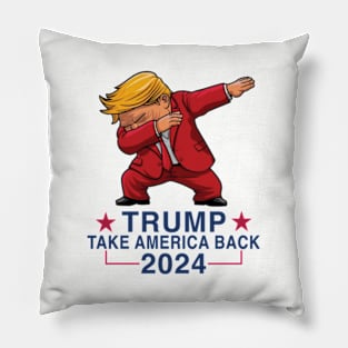 Take America Back 2024 - Trump Pillow