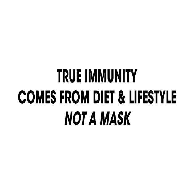 True Immunity Comes From Diet & Lifestyle by Only Cool Vibes