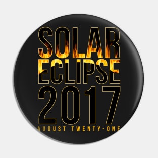 BOLD solar eclipse 2017 shirt Pin