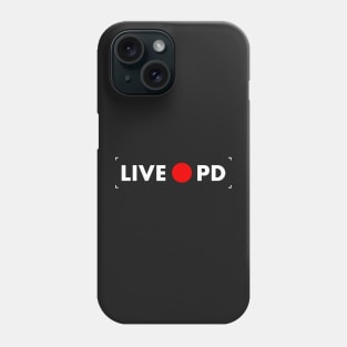 Live PD Rec Phone Case