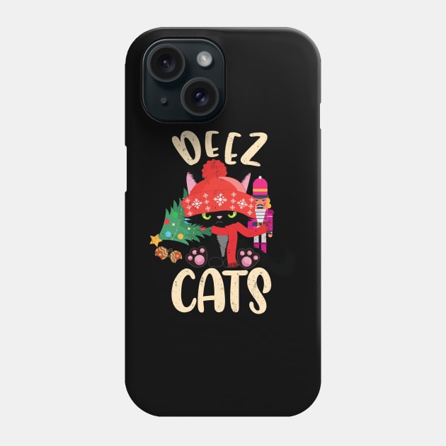 Deez Cats Nutcracker Christmas Funny Nuts Cats Phone Case by alcoshirts