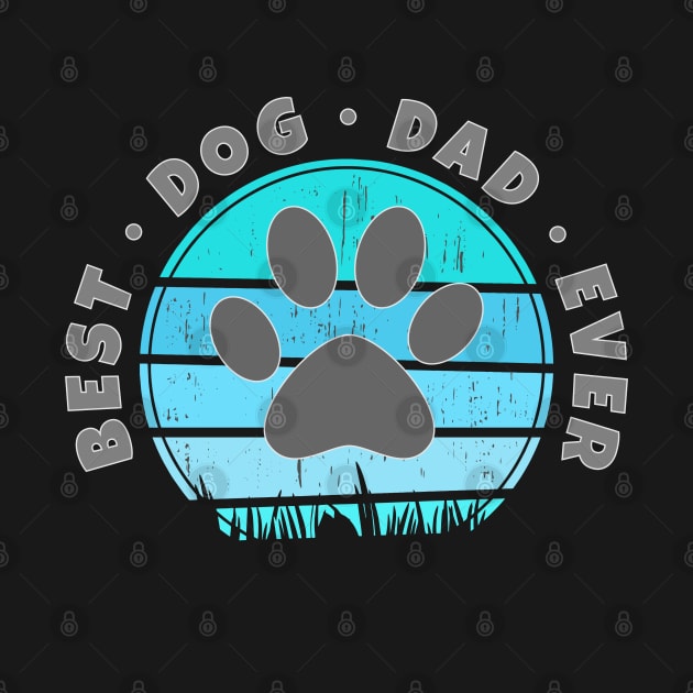 Best Dog Dad Ever Retro Sunset Vector v.4 by RamoryPrintArt