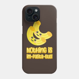 Nothing is Im-pasta-ble! Cute and Punny Pasta Cartoon Phone Case