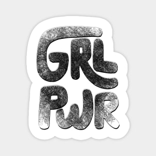 Girl Power Feminist Slogan Shirt Magnet