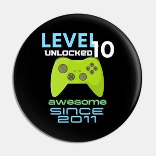 Level 10 Unlocked Awesome 2011 Video Gamer Pin