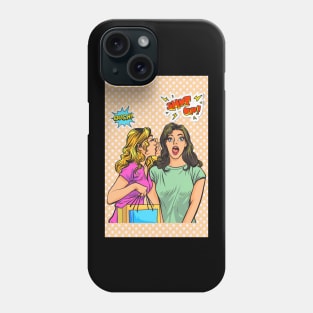 Ouch, Shut Up, Funny Lady Gift Phone Case