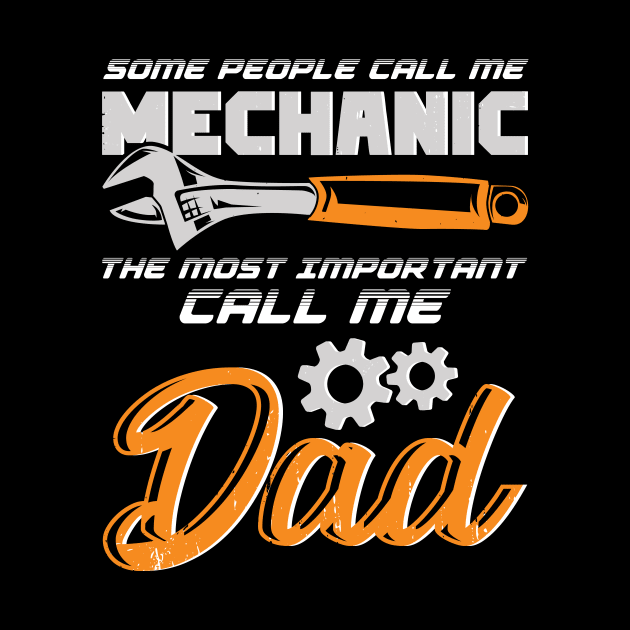 Mechanic Dad Father Gift by Dolde08