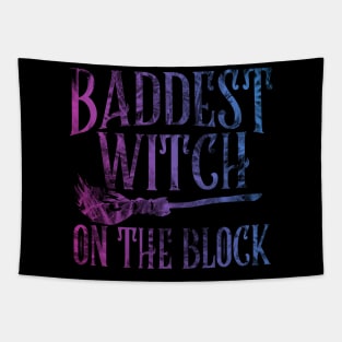 Baddest Witch on the Block - Pagan Witchcraft - Halloween Spooky Tapestry