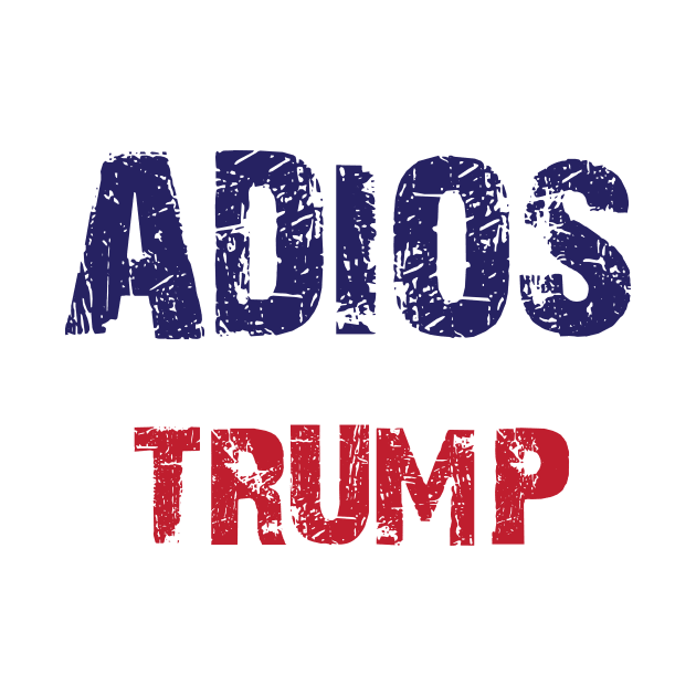 Adios Trump by Dizzyland