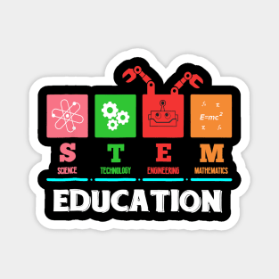 STEM Education T-Shirt Teacher Teach School Gift Apparel Magnet