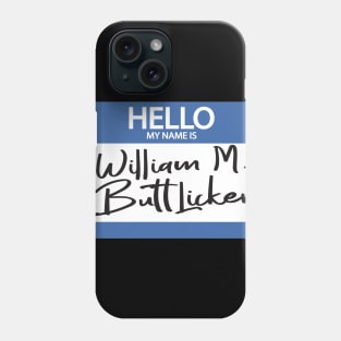 The Office Bill Buttlicker Jim Design Phone Case