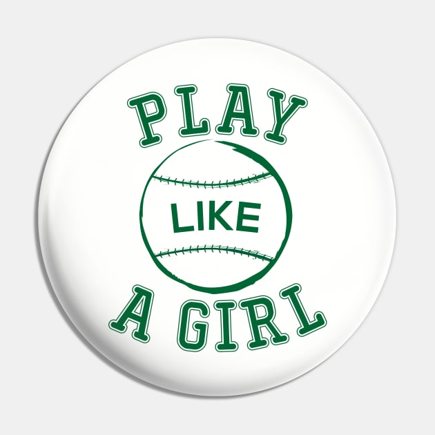 Play like a girl Pin by Harryvm