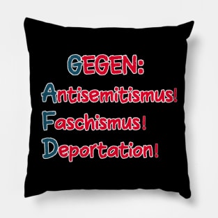 Erheben gegen AFD: Gegen Antisemitismus, Faschismus, Deportation! Pillow