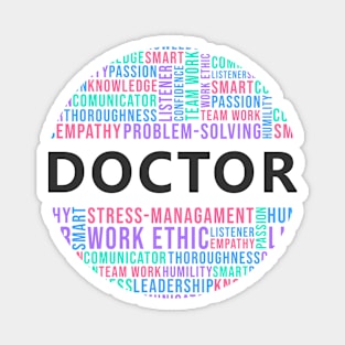 Doctor Skills gift idea white Magnet